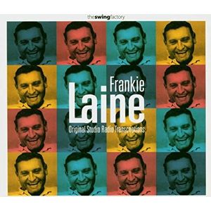 Frankie Laine - Original Studio Radio Transcription