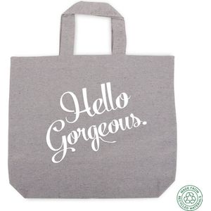Hello Gorgeous Tote Bag Draagtas - Dames - Katoenen Tas - Winkelen - Strandtas - Recyclebare boodschappentas - schouder tas - leuke Tote bag met tekst