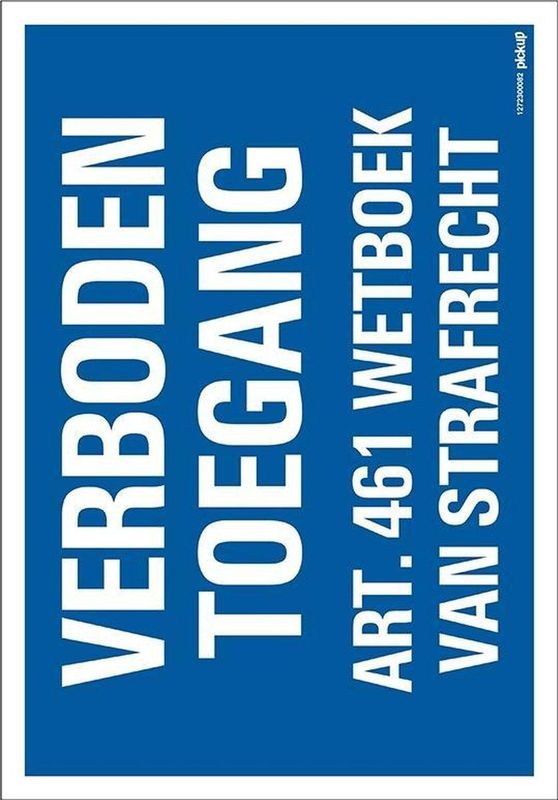Bord Verboden toegang Art. 461 - 230x330 mm.