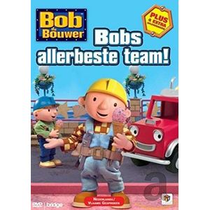 Bob de Bouwer - Bob's allerbeste team