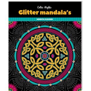 Glitter kleurboek Mandala's - Celtic Nights