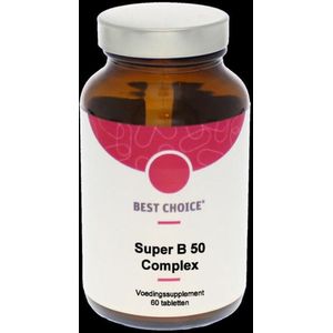 Best Choice Super b50 complex 50 mg 60 tabletten