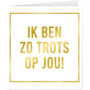 Kaart Zo Trots Op Jou Goud Wit 15cm