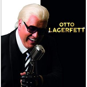 Otto Lagerfett - Otto Lagerfett