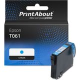 PrintAbout huismerk Inktcartridge T061 (C13T061240) Cyaan Geschikt voor Epson
