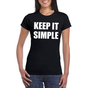 Keep it simple tekst t-shirt zwart dames - Feestshirts