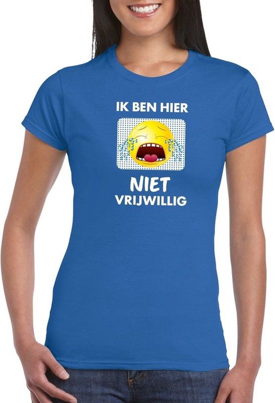 Blauw feest shirt - Ik ben hier niet vrijwillig met emoticon voor dames