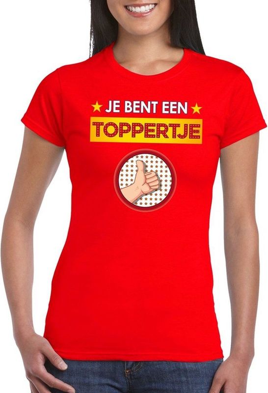 Rood feest shirt - Je bent een toppertje met duim omhoog voor dames