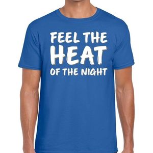 Feel te heat of the night t-shirt blauw heren - Feestshirts