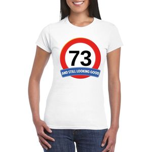and still looking good t-shirt wit - dames - verjaardag shirts