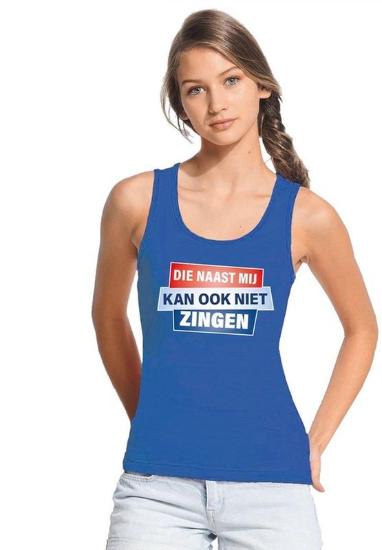 Bellatio Decorations - Mouwloos Shirt - Blauw - Die naast mij kan ook niet zingen