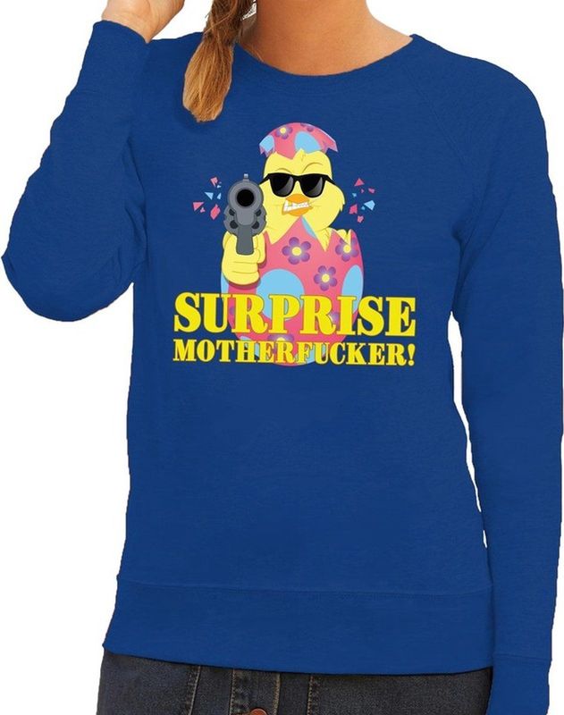 Foute Paas sweater blauw surprise motherfucker voor dames - Pasen trui