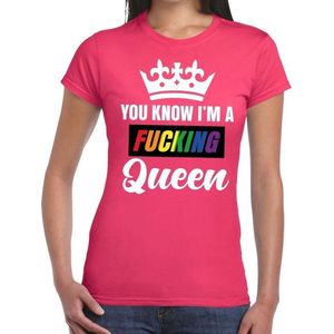 Roze You know i am a fucking Queen gay pride t-shirt dames