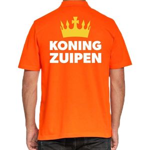 Koningsdag poloshirt polo t-shirt Koning Zuipen oranje heren - Koningsdag kleding shirts