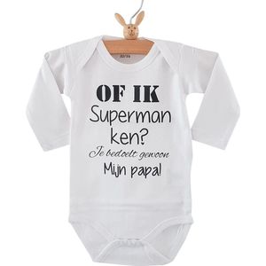 Baby rompertje met tekst Of ik superman ken? Je bedoelt gewoon mijn papa! | Lange mouw | wit | maat 62/68 baby tekst cadeau eerste vaderdag met bekendmaking zwangerschap aanstaande jongen meisje unisex