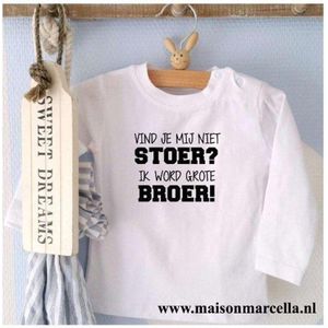 T-Shirt zwangerschapaankondiging  big brother Vind je mij niet stoer? Want ik word grote broer! lange mouw| wit| maat 92 | big bro brother in wording zwangerschap aankondiging bekendmaking baby