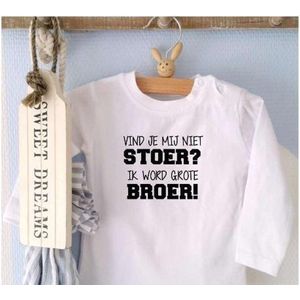 T-Shirt Aankondiging zwangerschap jongen zwangerschapaankondiging big brother Vind je mij niet stoer? Want ik word grote broer! lange mouw shirt | wit maat 74 zwangerschap aankondiging bekendmaking baby