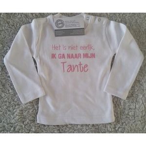 Shirtje Het is niet eerlijk ik ga naar mijn tante | Lange of korte mouw | wit met roze print | maat 56-110
