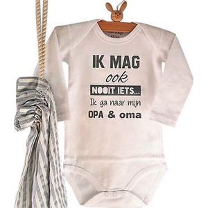 Baby Rompertje met tekst Ik mag ook nooit iets ik ga naar mijn Opa en Oma | Lange mouw | wit | maat 74/80