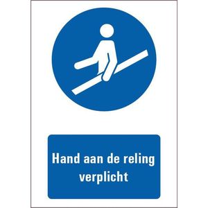 Hand aan de reling verplicht tekstbord - kunststof 210 x 148 mm (A5)
