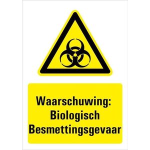Waarschuwing voor biologisch besmettingsgevaar bord met tekst 148 x 210 mm