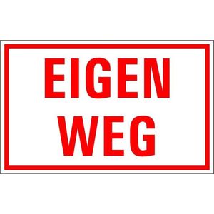 Eigen weg bord - kunststof 320 x 200 mm