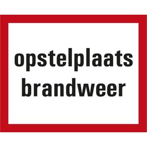 Opstelplaats brandweer bord - kunststof 200 x 150 mm