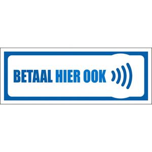 Betaal hier ook contactloos bord - kunststof 200 x 75 mm