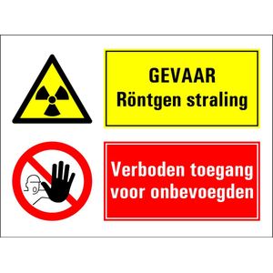 Gevaar röntgenstraling, verboden toegang onbevoegden bord 400 x 300 mm - dibond met boorgaten