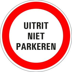 Niet parkeren uitrit bord - kunststof 200 mm