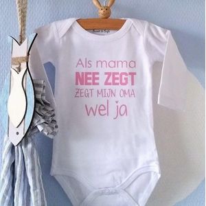 Baby Rompertje met tekst meisje Als mama nee zegt zegt mijn oma wel ja  | Lange mouw | wit met roze | maat 50/56