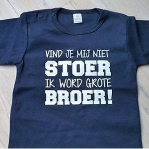 Baby rompertje Vind je mij niet stoer ik word grote broer jongen - Zwangerschapsaankondiging | korte mouw | blauw | maat 98-104 zwangerschap aankondiging
