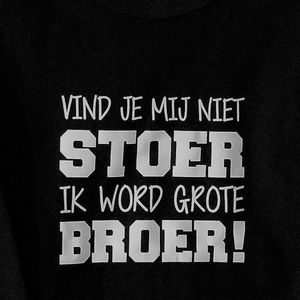 Baby rompertje Vind je mij niet stoer ik word grote broer jongen - Zwangerschapsaankondiging | korte mouw | zwart | maat 98-104 zwangerschap aankondiging