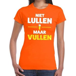 Niet Lullen maar Vullen tekst t-shirt oranje dames - dames shirt Niet Lullen maar Vullen - oranje kleding XXL