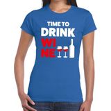Time to Drink Wine tekst t-shirt blauw dames - dames shirt Time to Drink Wine