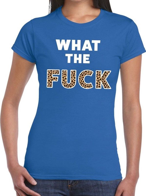 What the Fuck tijger print tekst t-shirt blauw dames - dames shirt What the Fuck tijger print