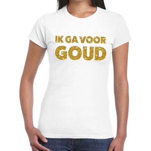 Ik ga voor Goud glitter tekst t-shirt wit dames - dames shirt Ik ga voor Goud