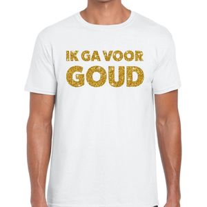 Ik ga voor Goud gouden glitter tekst t-shirt wit heren - heren shirt Ik ga voor Goud