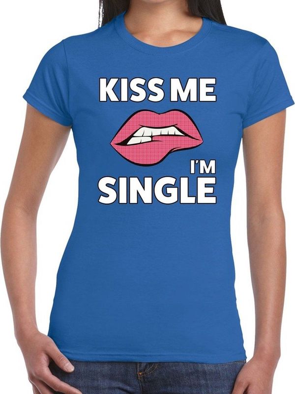 Kiss me I am Single t-shirt blauw dames - feest shirts dames