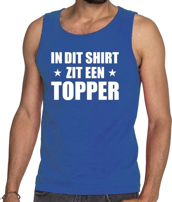 Bellatio Decorations - Tanktop - Blauw - In dit shirt zit een Topper tekst
