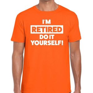 Oranje I am retired do it yourself fun t-shirt heren