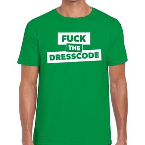 Fuck the dresscode tekst t-shirt groen heren - heren shirt Fuck the dresscode