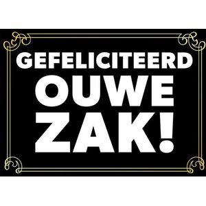 Postkaartje/wenskaartje Gefeliciteerd ouwe zak - Verjaardagskaarten