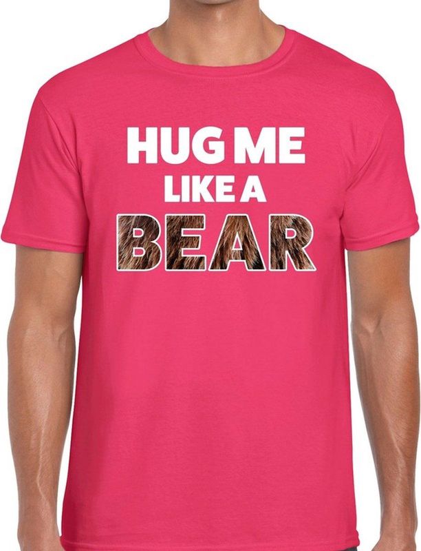 Hug me like a bear tekst t-shirt roze voor heren