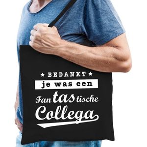 Cadeau tas zwart katoen met de tekst Fantastische collega - kadotasje / shopper voor collega heren