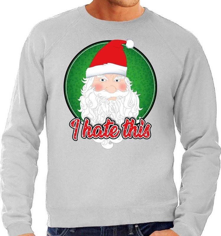 Foute Kersttrui / sweater - I hate this - grijs voor heren - kerstkleding / kerst outfit S