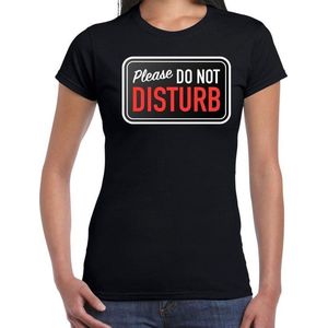 Please do not disturb fun tekst t-shirt zwart voor dames  - Feestshirts