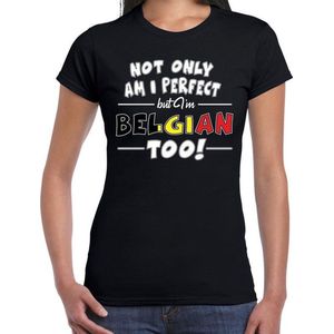 Not only perfect but Belgian / Belgie fun cadeau shirt zwart voor dames