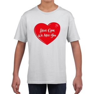 Lieve opa we miss you t-shirt wit voor kinderen