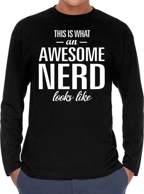 Awesome Nerd - geweldige nerd cadeau shirt long sleeve zwart heren - verjaardag geslaagd cadeau